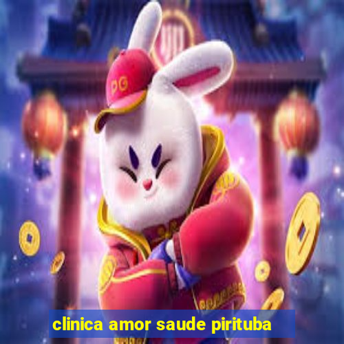 clinica amor saude pirituba